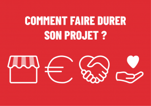Faire durer son projet, modèle économique dans l'ESS